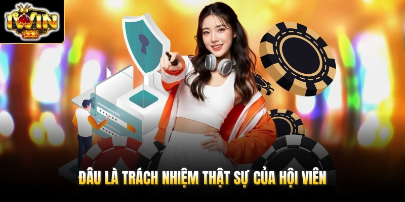 Đâu là trách nhiệm thật sự của hội viên